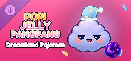 Pop! Jelly PangPang - Dreamland Pajamas