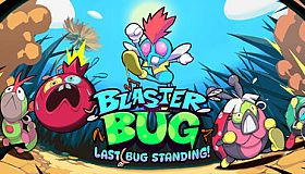 Blasterbug: Last Bug Standing!