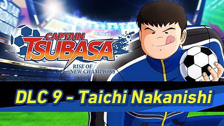 Captain Tsubasa: Rise of New Champions - Taichi Nakanishi