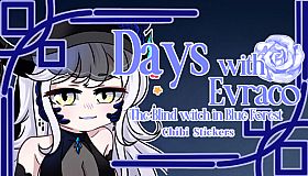 Days with Evraco: The Blind Witch in Blue Forest-Chibi Stickers