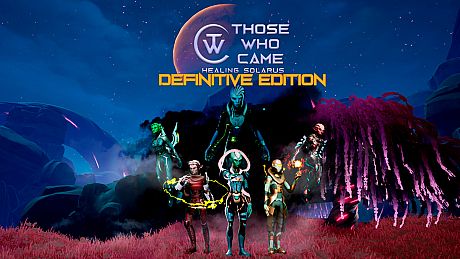 Those who Came:Healing Solarus - Definitive Edition Game