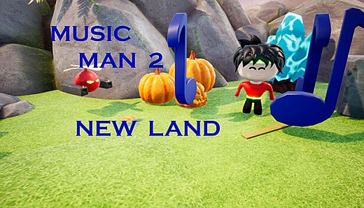 Music Man 2: New land