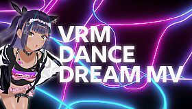 VRM Dance Dream MV