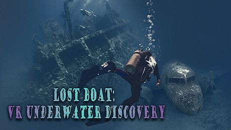 Lost boat: VR Underwater Discovery