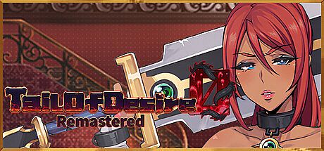 Tail of Desire: Remastered Game