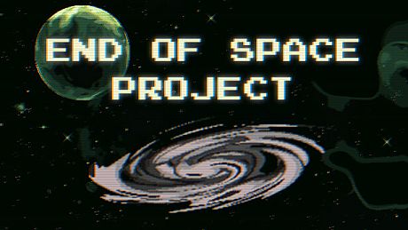 End of Space Project Game