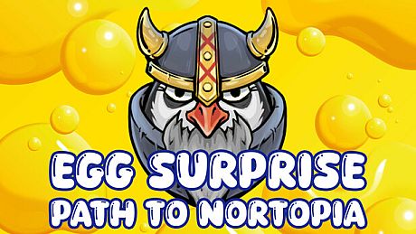 Egg Surprise - Path to Nortopia DLC