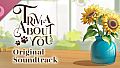 Trivia About You – Original Soundtrack