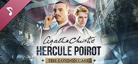 Agatha Christie - Hercule Poirot: The London Case Soundtrack DLC