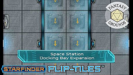 Fantasy Grounds - Starfinder Flip-Tiles - Space Station Docking Bay Expansion DLC