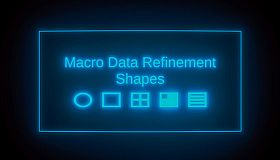 Macro Data Refinement Simulator: Shapes