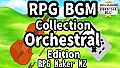 RPG Maker MZ - RPG BGM Collection Orchestral Edition