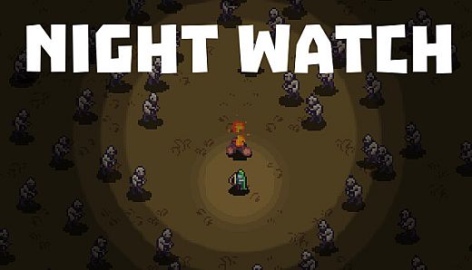 The Night Watch : Ranger Survival