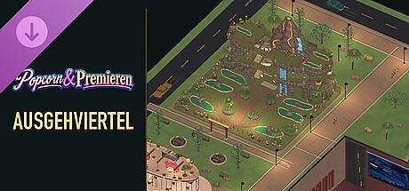 Popcorn & Premieren - Ausgehviertel DLC