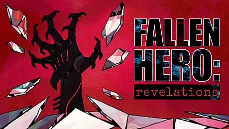 Fallen Hero: Revelations Game