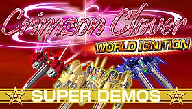 Crimzon Clover WORLD IGNITION - Superplay Strategy Guide