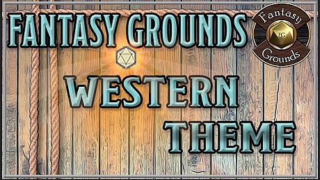 Fantasy Grounds - FG Theme - Western DLC