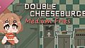 Double Cheeseburger, Medium Fries Soundtrack