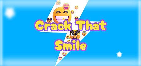 Crack That Smile Game