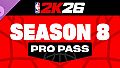 NBA 2K26 Pro Pass: Season 8