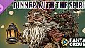 Fantasy Grounds - Dinner with the Spirits - Level-4