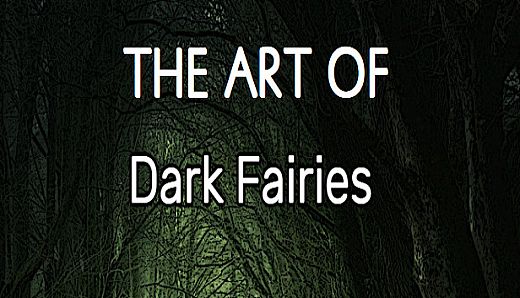 The Art of Dark Fairies