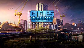 Cities: Skylines - Premium Edition 2