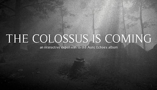 The Colossus Is Coming: The Interactive Experience