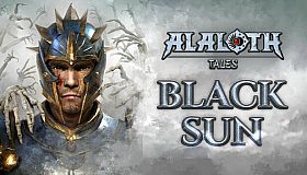 Alaloth: Tales - Black Sun