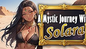A Mystic Journey With : Solara