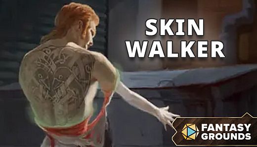 Fantasy Grounds - Skinwalker