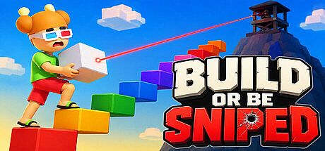 Build or be sniped Game