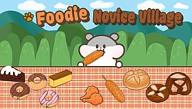 Foodie novice village