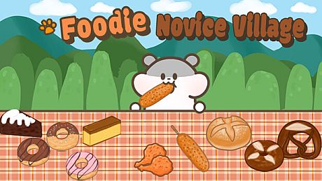 Foodie novice village Game