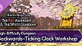 The Red Alchemist & the White Guardian - High-Difficulty Dungeon "Backwards-Ticking Clock Workshop"