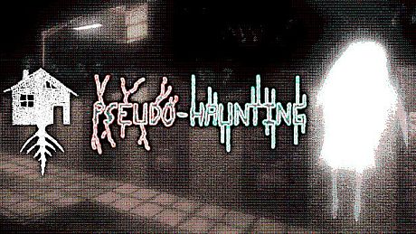 Pseudo-Haunting Game