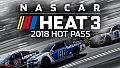 NASCAR Heat 3 - 2018 Hot Pass