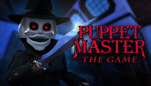 Puppet Master: The Game