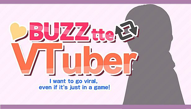Buy バズってVTuber ゲームでいいから万バズしたい！(BUZZtte VTuber-I want to go viral, even if it's just in a game!)