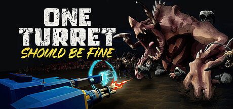One Turret Should Be Fine Game