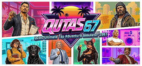 QUTAS67 - Qubic Ultimate Tap Adventure Simulator 2067 Game