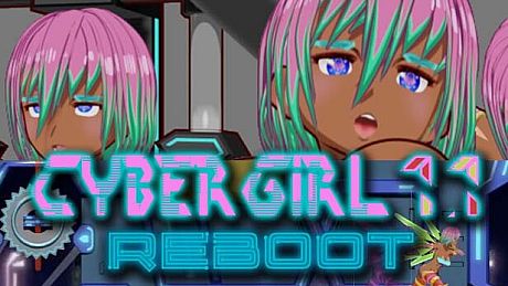 Cyber Girl 1.1: REBOOT Game