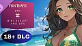 Fun Times at the Bibi Resort and Spa - 18+ DLC