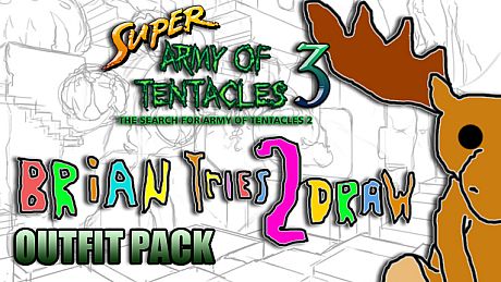SUPER ARMY OF TENTACLES 3: Brian Tries To Draw! Outfit Pack DLC