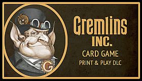 Gremlins, Inc. – Card Game, Print & Play Set