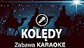 Zabawa Karaoke - kolędy