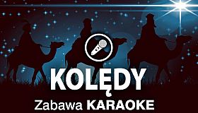 Zabawa Karaoke - kolędy