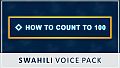 How to Count to 100 - Swahili Voice Pack