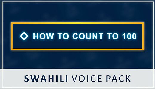 How to Count to 100 - Swahili Voice Pack