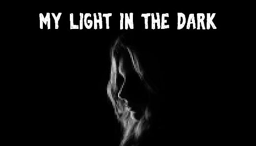 My Light In The Dark
